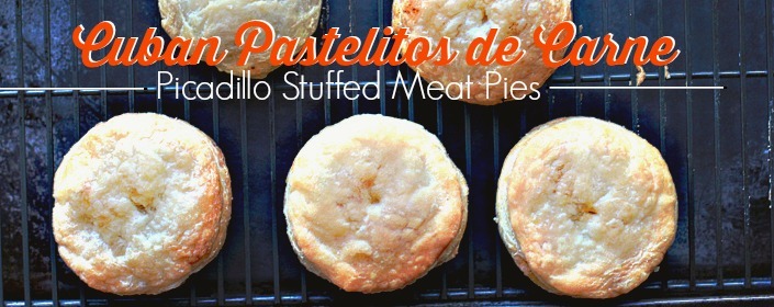 Cuban Recipes of Pastelitos de Carne or Cuban Picadillo Stuffed Meat Pies