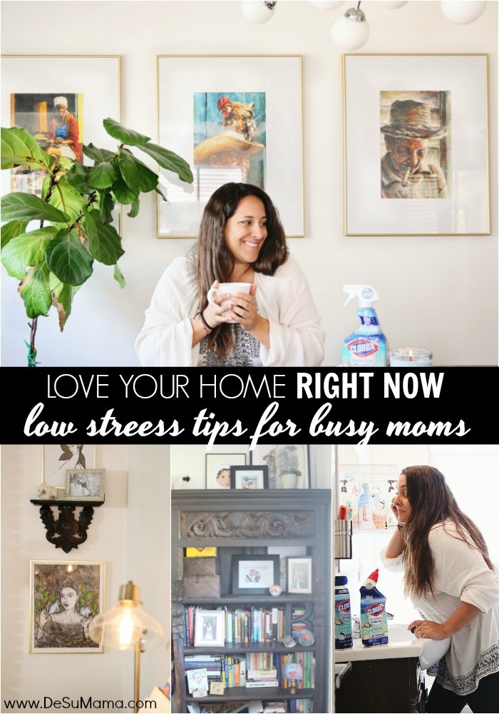 no stress tips to love your home for busy moms
