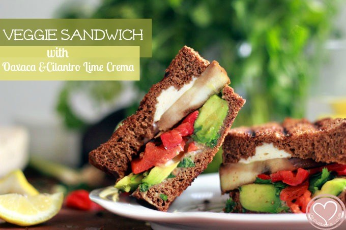 vegetarian sandwich with cilantro lime crema