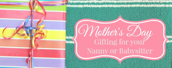 nanny gifts for mothers day