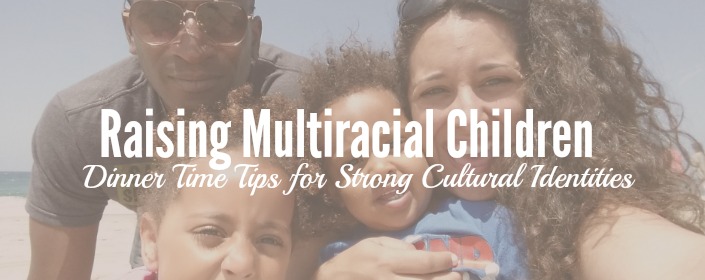 raising multiracial children with positive parenting values