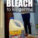 how to use kill germs using bleach, how to kill germs in laundry