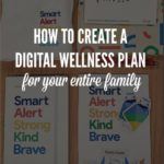 how to create a digital wellness plan with be internet awesome
