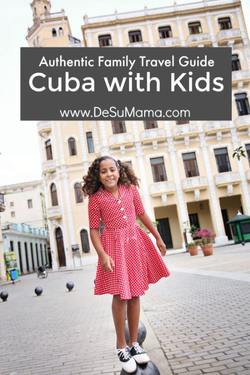 family travel to cuba, cuba with kids, fun things to do in cuba, safe family vacations
